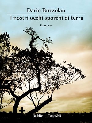 cover image of I nostri occhi sporchi di terra